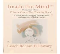 Inside The Mind: Volum One- The Cracking Open: 1