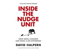 Inside the Nudge Unit
