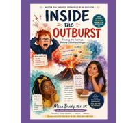 Inside the Outburst: Finding the Feelings Behind Childhood Anger