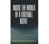 Inside the World of a Football Agent