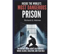 Inside the World’s Most Dangerous Prison: The Untold Truth About ADX Florence-Where Silence, Isolation, and Fear Rule.