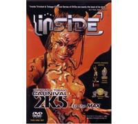 Inside Trinidad & Tobago Carnival 2K5 to the Max [Reino Unido] [DVD]