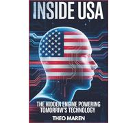 Inside USA: The Hidden Engine Powering Tomorrow’s Technology