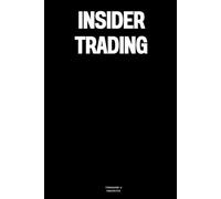 Insider Trading: The Notebook