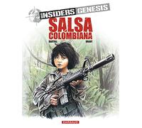 Insiders Genesis - Tome 2 - Salsa Colombiana (Insiders Genesis, 2)