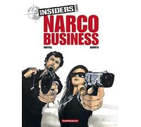 Insiders - Saison 2 - Tome 1 - Narco Business (Insiders - Saison 2, 1)