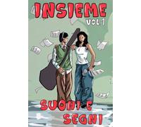 Insieme Vol. 1 - Suoni e Segni