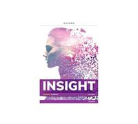 Insight Advanced Wb Pk 2Ed: REPLACELESSTHANemREPLACEGREATERTHANInsight second editionREPLACELESSTHAN/emREPLACEGREATERTHAN is a thought-provoking ... for Learning approach. (Insight 2 Edition)
