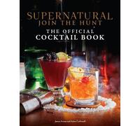 Insight Editions James Asm Supernatural: The Offic (Tapa dura) (Importación USA)