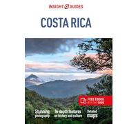 Insight Guides Costa Rica: Travel Guide with eBook (Insight Guides Main Series)