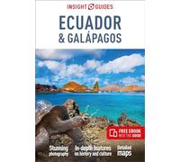 Insight Guides Ecuador & Galápagos: Travel Guide with eBook (Insight Guides Main Series)