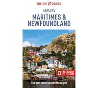 Insight Guides Explore Maritimes & Newfoundland: Travel Guide with eBook