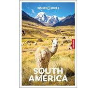 Insight Guides – Sudamérica: Guía de viaje con eBook – Serie principal de Insight Guides