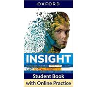 Insight Pre-Intermediate. Student's Book. 2 Edition: Print Student Book and 2 years' access to Online Practice and Student Resources. (Insight 2 Edition)