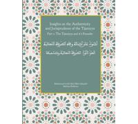 Insights on the Authenticity and Jurisprudence of the Tijaniyya: Part 1: The Tijaniyya and it’s Founder (The collection on the Fayda Tijaniyya of Muhammad wuld Abd Allah al-Jayjubi)