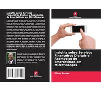 Insights sobre Serviços Financeiros Digitais e Reembolso de Empréstimos em Microfinanças
