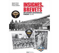 Insignes et brevets des premiers parachutistes français: 1936-1946