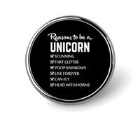 Insignia de botón redonda pequeña "Razones para ser unicornio", pin de solapa, insignia para bolso, accesorios para camisa de 2,5 cm