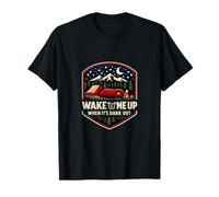 Insignia de Camping Wake Me Up When Its Dark out Camiseta