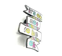 Insignia de esmalte de metal con estima motivacional para salud mental, diseño de texto "It's OK Not To Be Ok", Metal