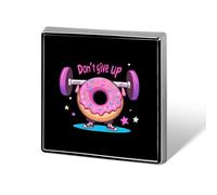 Insignia de metal cuadrada con diseño de donut de levantamiento de pesas "No te rindas", broches impresos, bonitos botones decorativos, alfileres para mochilas y ropa.
