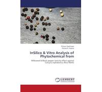 InSilico & Vitro Analysis of Phytochemical from: Milkweed & Black pepper toxicity effect against Corcyra cephalonica (Rice Moth)