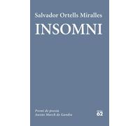 Insomni (Premi Ausias March 2024) | Salvador Ortells Miralles