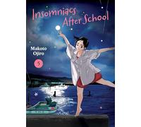 Insomniacs After School, Vol. 5: Volume 5