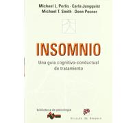 Insomnio: Una guía cognitivo-conductual de tratamiento: 161 (Biblioteca de Psicología)