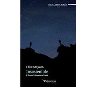 Insostenible: II PREMIO VALPARAÍSO DE POESÍA: 102 (Colección de poesía)