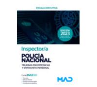 Inspector/a De Policia Nacional. Pruebas Psicotecnicas Y Entrevista Pe