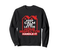 Inspector De Viviendas Let The Home Inspector Handle It Sudadera