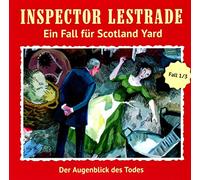 Inspector Lestrade - Der Augenblick des Todes (Folge 1)