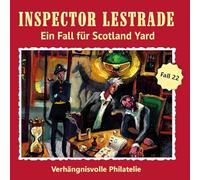 Inspector Lestrade - Ein Fall für Scotland Yard CD 22 - Verhängnisvolle Philatelie: Ein Fall für Scotland Yard