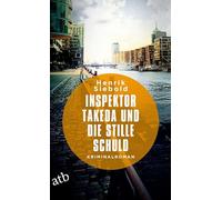 Inspektor Takeda und die stille Schuld: Kriminalroman: 5