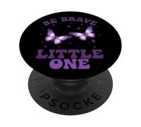 Inspira a Be Brave Little One Butterfly PopSockets PopGrip Adhesivo