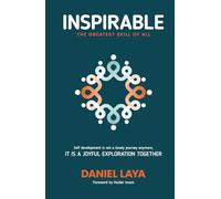 Inspirable: The Greatest Skill of All