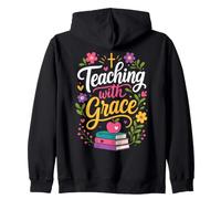 Inspiración Floral Llena de fe para Maestros Gracia Aula Sudadera con Capucha