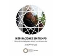 INSPIRACIONES SIN TIEMPO | Josep Maria Fericgla González