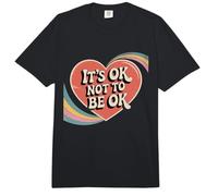 Inspirador It's Ok Not To Be Ok Salud Mental Heart Quote Comfort Colors Adult Heavyweight T-Shirt