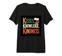 Inspirador Que Dice Besos, Conocimiento, bondad Camiseta Premium