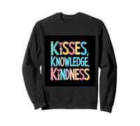 Inspirador que dice besos, conocimiento, bondad Sudadera