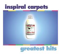 Inspiral Carpets – Greatest Hits