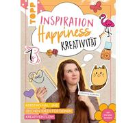 Inspiration - Happiness - Kreativität: Kerstins Mal- und Zeichen-Ideen für deinen kreativen Flow