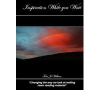 Inspiration While You Wait