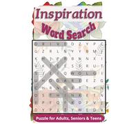 Inspiration Word Search Puzzle Book: 50+ puzzles for daily motivation and mindfulness, A perfect self-care gift for all ages.
