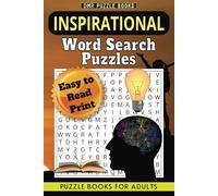 INSPIRATION WORD SEARCH PUZZLE BOOK: Word Searches with Easy to Read Print about Inspiration and Motivation | 6x9 inches, 110 pages | 50+ ... Vacations, Holidays, Birthday and Free Time