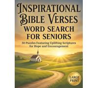 Inspirational Bible Verses Large Print Word Search For Seniors | 50 Easy Puzzles Featuring Uplifting Scriptures for Hope, Strength and Encouragement: ... Seniors, Big Font, Cognitive Games For Adults