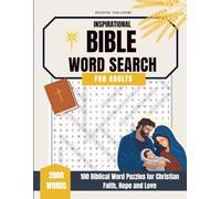 Inspirational Bible Word Search for Adults: 100 Biblical Word Puzzles for Christian Faith, Hope and Love (The BrightBe Word Search Collection)
