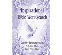 Inspirational Bible Word Search: Large Print | Great Gift Idea | Engage Your Mind, Strengthen Your Faith, and Enjoy Every Puzzle! | 6x9 inches, 110 pages | 50+ Bible word searches | Solutions Included
